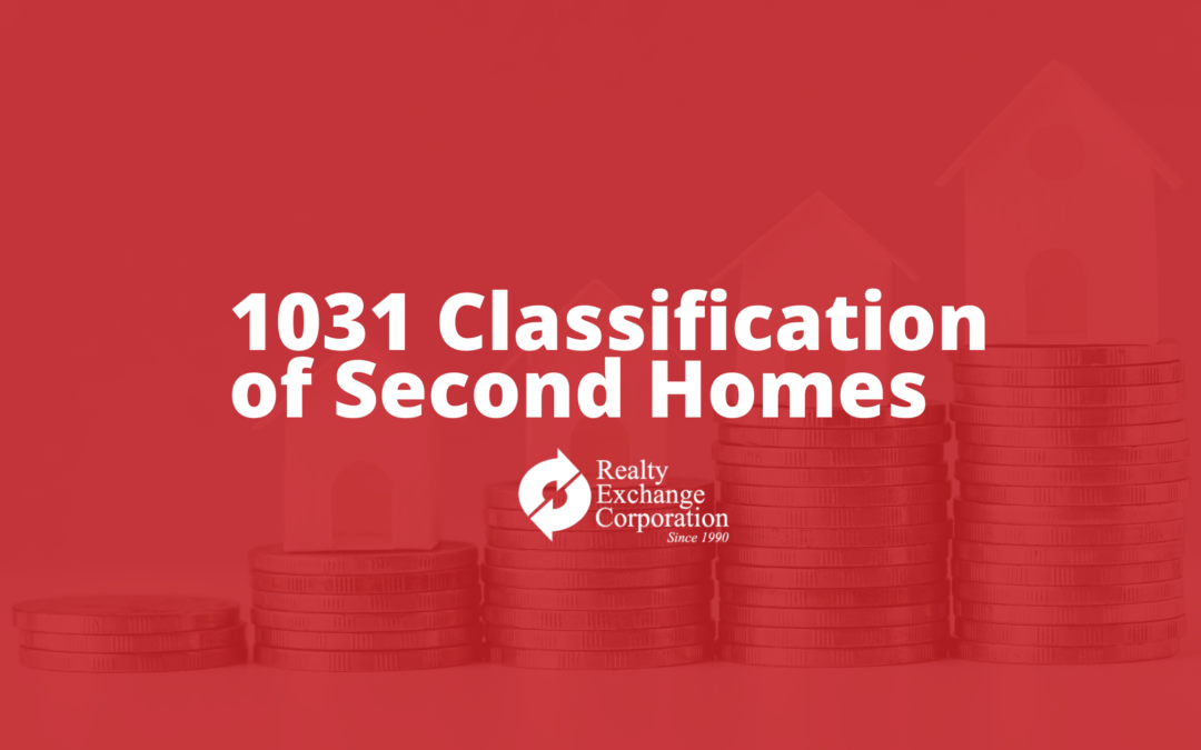 1031 Classification of Second Homes