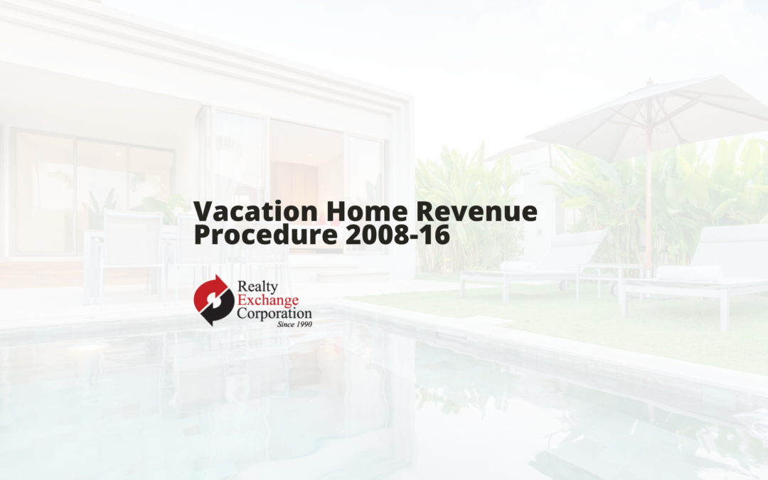 Vacation Home Revenue Procedure